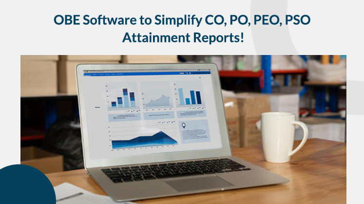 OBE Software to Simplify CO, PO, PEO, PSO Attainment Reports!